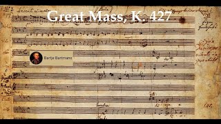 Mozart  Great Mass in C minor K 427 1783 [upl. by Nimesh]