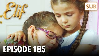 Elif Episode 185  English Subtitle [upl. by Jenette]