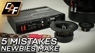 Avoid these 5 common Car Audio NOOB Mistakes [upl. by Helman52]