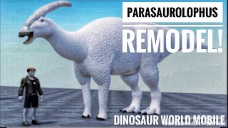 Parasaurolophus Remodel Dinosaur World Mobile [upl. by Sitruk]