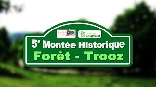 Montée Historique de FôretTrooz 2017 [upl. by Ahsinom527]