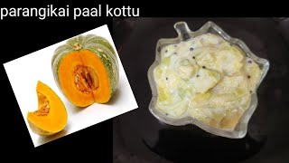 Parangikai paal kottu recipe  sweet kottu recipe [upl. by Myke]