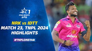 Nellai அணியை வீழ்த்தி Playoff Raceல் முன்னேறிட்டாங்க Tiruppur  NRK vs IDTT  Match 23 Highlights [upl. by Cunningham]