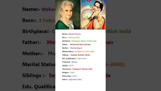 Beautiful Actress Waheeda Rehman Biography shortvideo shorts trendingshorts viralvideo trending [upl. by Alemac911]