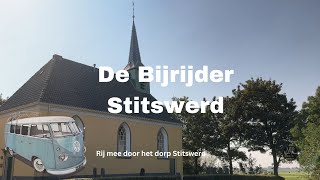 De Bijrijder rijdt door het dorp Stitswerd [upl. by Ybbob]