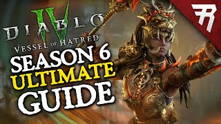 Diablo 4 Season 6 Ultimate Guide [upl. by Nujra]