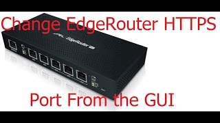 Ubiquiti Networks  EdgeRouter  EdgeMAX  Change HTTPS GUI Port From GUI [upl. by Heiner]