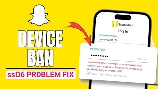 Snapchat Ko Unban Kaise Kare  how to solve snapchat ss06 device ban  Snapchat login problem solve [upl. by Sarene93]