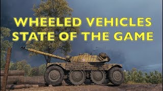 WOT  Wheeled Vehicles amp State of The Game  World of Tanks [upl. by Shue]