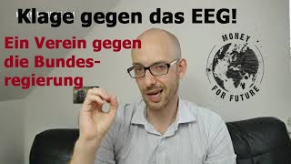 Klage gegen das EEG Sonneninitiative eV klagt vor dem Bundesverfassungsgericht Money for Future [upl. by Buckden]