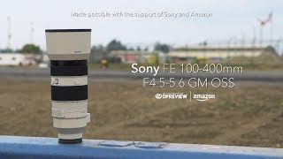 Product overview Sony FE 100400mm F4556 G [upl. by Ogilvie]