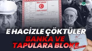 EHacizle Çöktüler Banka ve Tapulara Bloke [upl. by Fia328]