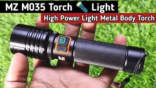 MZ M035 Torch Light 🔦  High Brightness Torch Light  metal body Torch Light [upl. by Adnana672]