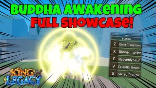 BUDDHA AWAKENING FULL SHOWCASE  King Legacy Update 7 [upl. by Froh]