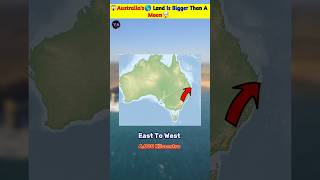 Australia Is Bigger Than 🌝Moon😱🤯 shorts facts [upl. by Weinstein]