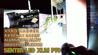 Review senter led USB Rechargeable xlm p70 1000 lummens [upl. by Price]