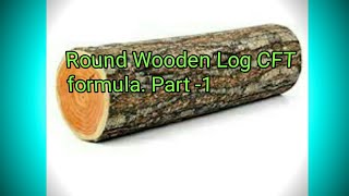 Round Wood CFT Calculation Part 1 [upl. by Vittoria376]