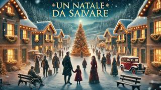 Un natale da salvare  HD  Film di Natale  Film Completo in Italiano [upl. by Ticknor]