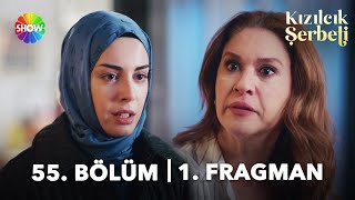 Kızılcık Şerbeti 55 Bölüm 1 Fragman  quotBu yaşadıklarıma inanamıyorumquot [upl. by Corrianne867]