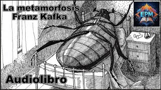 La metamorfosis  Franz Kafka  Audiolibro  Voz humana [upl. by Hebert]