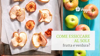 Come essiccare al sole frutta e verdura  Marilù Mengoni [upl. by Darnell]