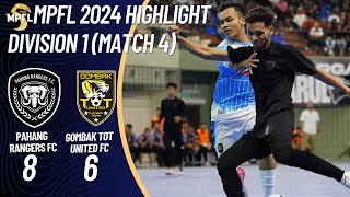 HIGHLIGHT MPFL24 PAHANG RANGERS 8  6 GOMBAK TOT UNITED [upl. by Keisling]