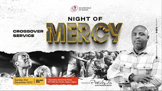 Night of Mercy CrossOver Service  Pastor Sola Osunmakinde  31st December 2023 [upl. by Merrick]