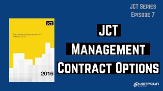 JCT Management Main Contracts [upl. by Emarej]