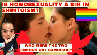 Is Homosexuality A Sin in Shintoism Gay Samurais Shintoism Explained Correctly by a Shintoist [upl. by Neenahs198]