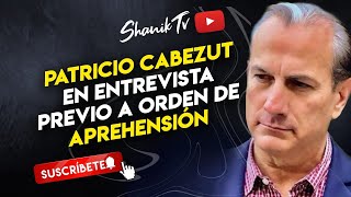 Patricio Cabezut en entrevista previo a orden de aprehensión  PROGRAMA COMPLETO  010424 [upl. by Piers982]