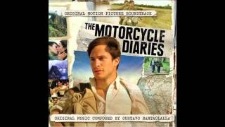 The Motorcycle Diaries  15 El cruce Official Soundtrack Movie 2004 Theme Full HD [upl. by Eiramik]