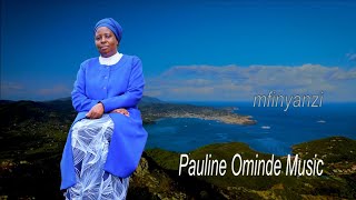 Pauline Ominde  Mfinyanzi  Official Music Video [upl. by Eartha]