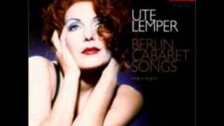 Ute Lemper  Ich weiß nicht zu wem ich gehöre [upl. by Ennayt226]