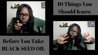 10 Things To Know Before You Take Black Seed Oil [upl. by Ydneh]