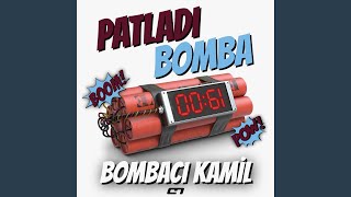 Patladı Bomba [upl. by Anerb143]