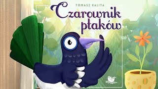 CZAROWNIK PTAKÓW cała bajka – Bajkowisko  bajki dla dzieci – słuchowisko dla dzieci audiobook [upl. by Alitha]