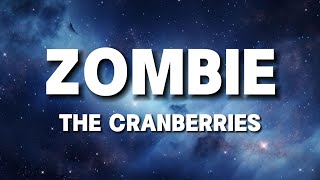 The Cranberries  Zombie Lyrics by Windy Song Popular song 2024 [upl. by Dal80]