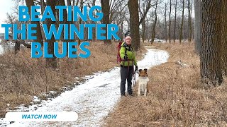 Beating the Winter Blues Improve your mood with a walk in nature [upl. by Enieledam]