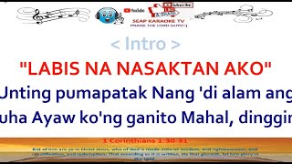 LABIS NA NASAKTAN AKO KARAOKE LYRICS BY JENNELYN YABU [upl. by Wyon]