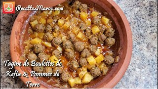 Recette Tagine de Boulettes de Kefta amp Pommes de Terre [upl. by Ynagoham]