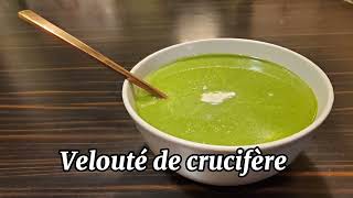 soupe de crucifère [upl. by Oetomit653]