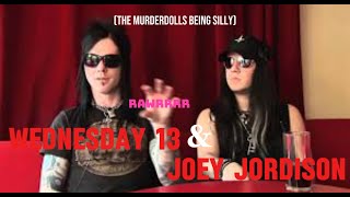 Wednesday 13 and Joey Jordison [upl. by Anahsahs]