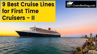 9 Best Cruise Lines for First Time Cruisers  II  CruiseBookingcom  cruisebooking [upl. by Feledy]