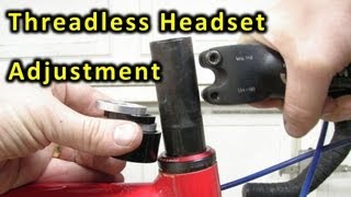 How to adjust a threadless bicycle headset How it works and how to adjust it Aheadset [upl. by Neerom158]