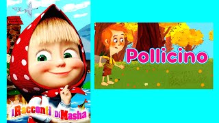 I racconti di Masha Pollicino  libro con giochi e stickers  audiolibro per bambini [upl. by Kurtis352]