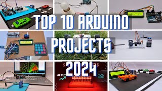 Top 10 arduino projects 2024  Arduino projects for beginners  Arduino project [upl. by Russon]