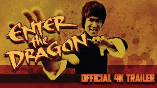 Enter The Dragon 4K Ultra HD Official Trailer [upl. by Berman]