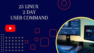 25 Linux 2nd day user command [upl. by Sue]