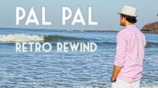 Pal Pal Dil Ke Paas by Gaurav Dagaonkar  Retro Rewind [upl. by Yort]