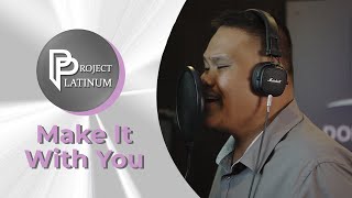 Make It With You  Richard Romeo  TOP 70  Project Platinum [upl. by Chimene288]